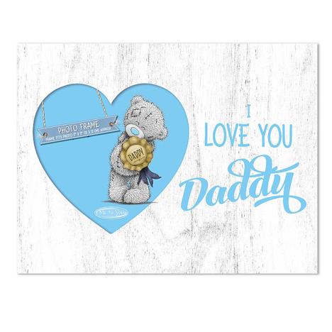 I Love You Daddy Me to You Bear Photo Frame Extra Image 1